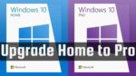 Windows 10 Home to Windows 10 Pro Upgrade Key